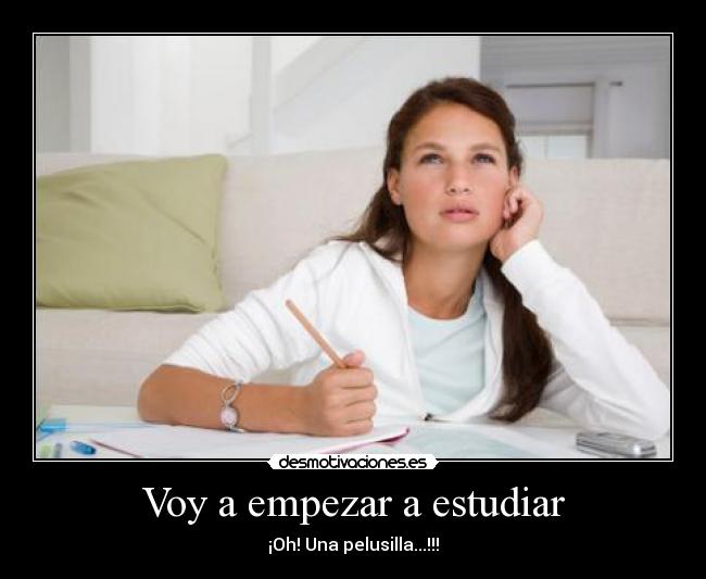 carteles estudiar siempre sido divertido desmotivaciones