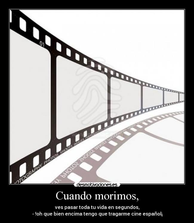 Cuando morimos, -