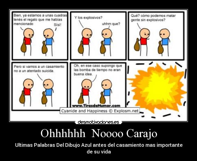 Ohhhhhh Noooo Carajo - Ultimas Palabras Del Dibujo Azul antes del casamiento mas importante de su vida