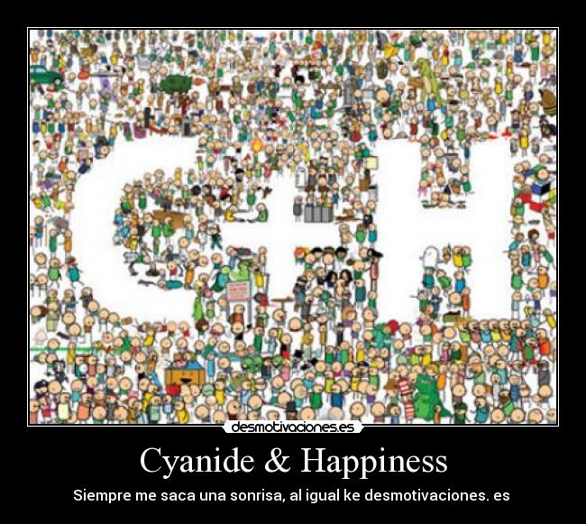 Cyanide & Happiness - Siempre me saca una sonrisa, al igual ke desmotivaciones. es