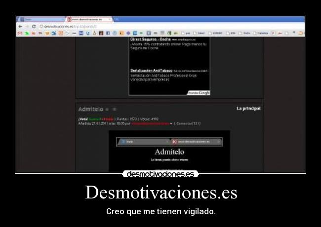 Desmotivaciones.es - Creo que me tienen vigilado.
