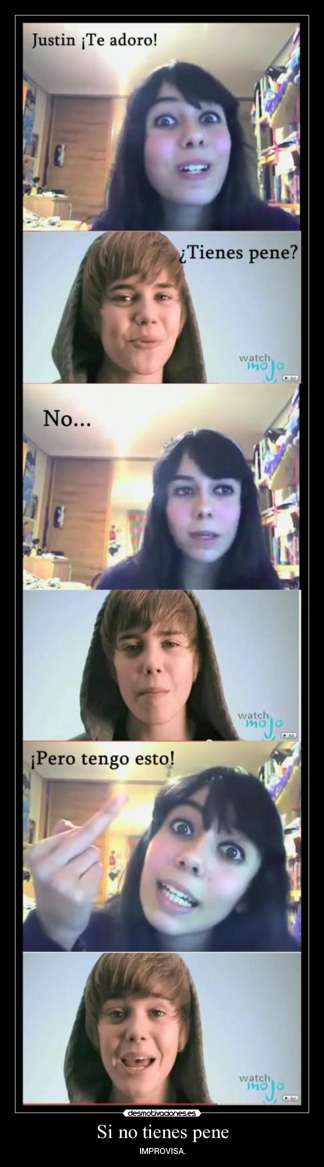 Si no tienes pene -