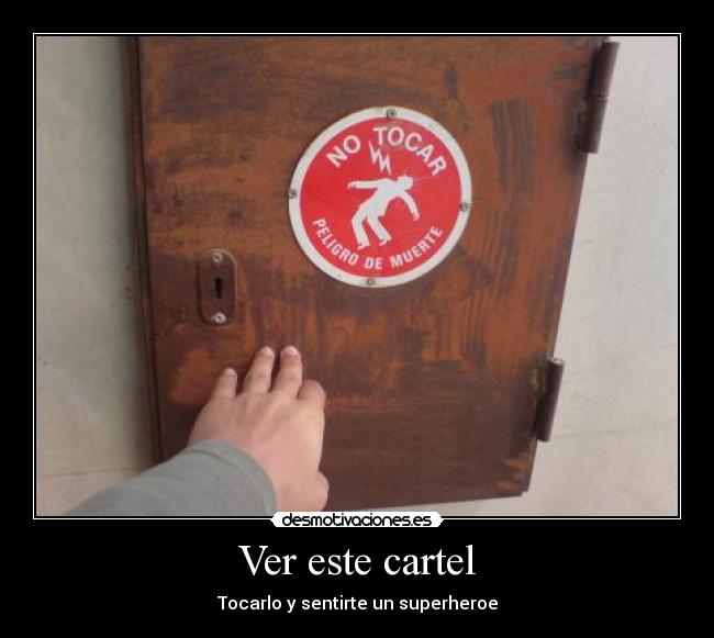 carteles superheroe desmotivaciones