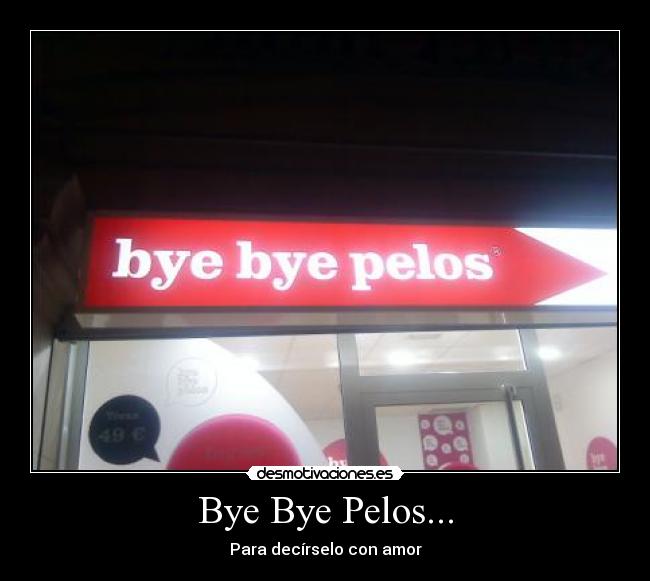 carteles adios pelos desmotivaciones