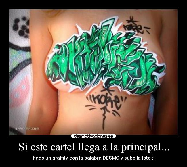 Si este cartel llega a la principal... -