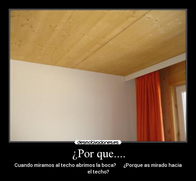 ¿Por que.... - 
