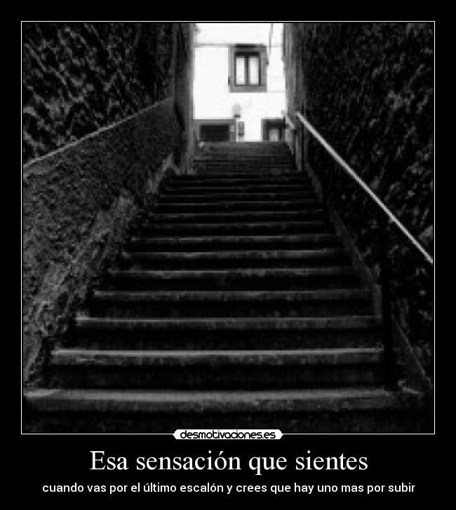 Esa sensación que sientes -