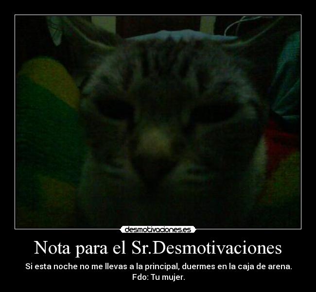 Nota para el Sr.Desmotivaciones -