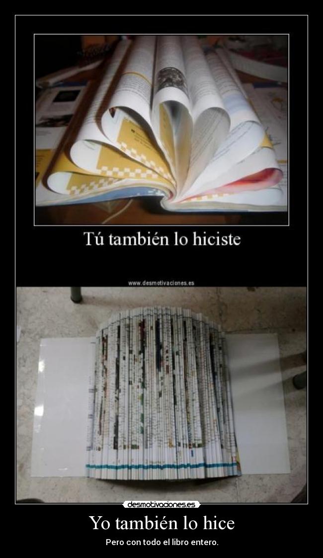 Yo también lo hice -