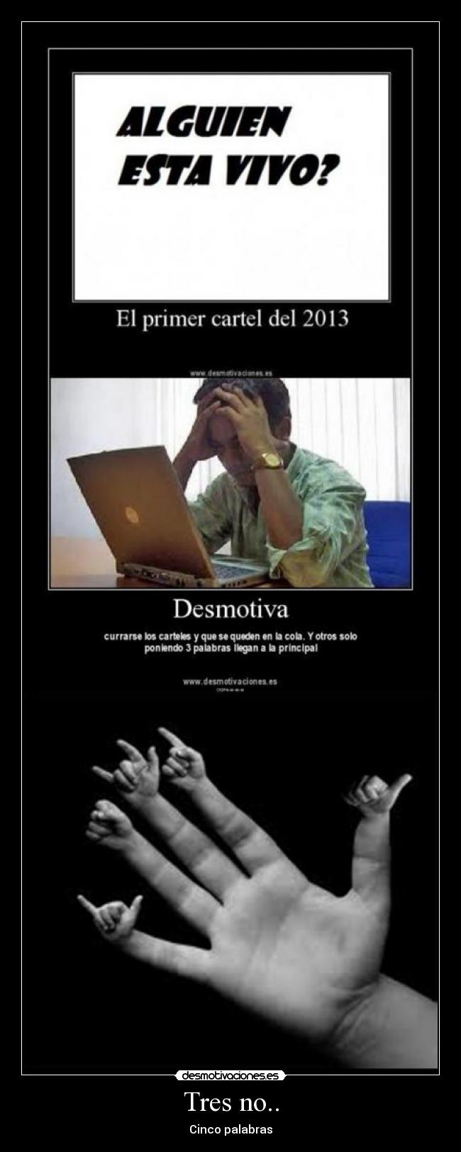 Tres no.. - Cinco palabras