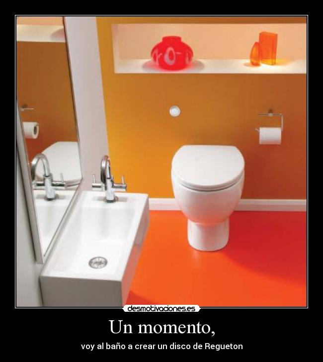 Un momento, - 
