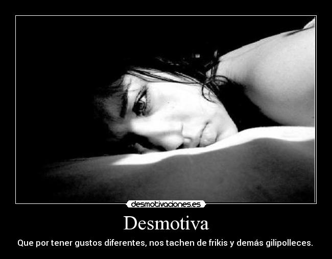 Desmotiva - 