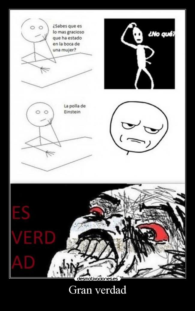 Gran verdad -