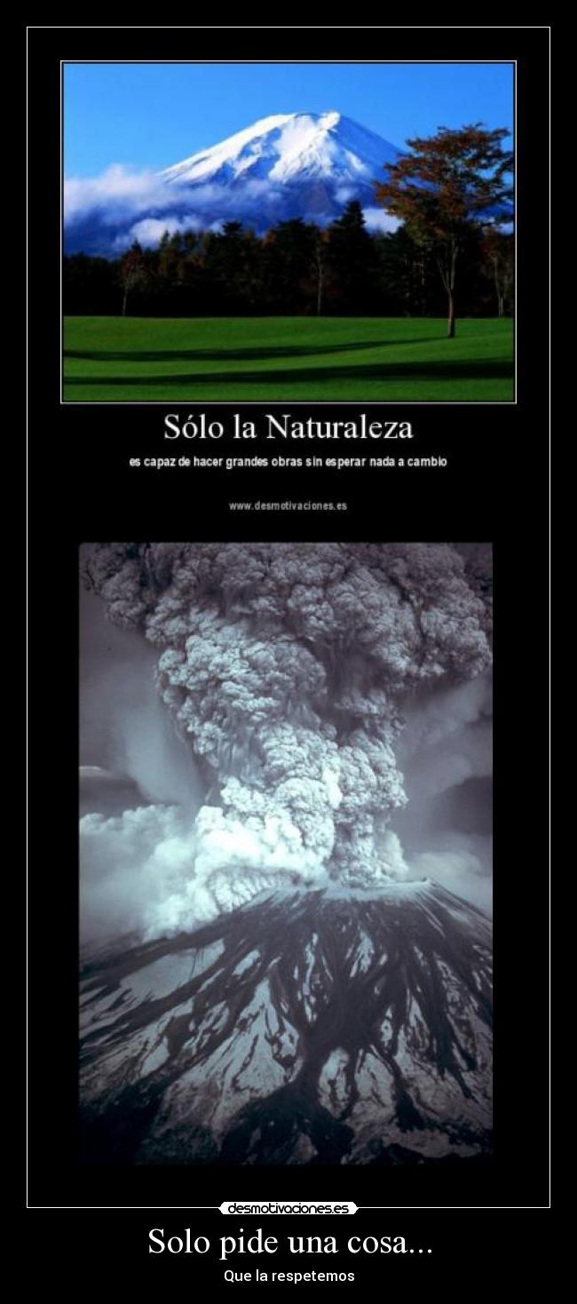 Solo pide una cosa... - 