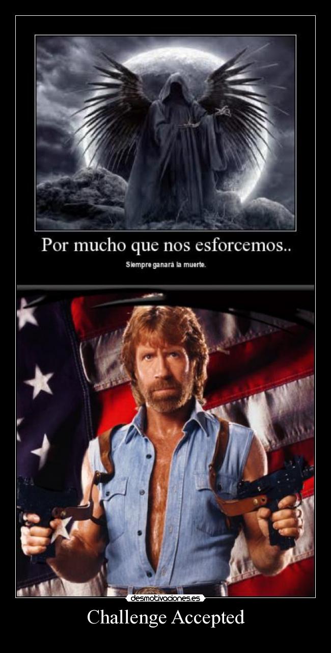 Challenge Accepted -