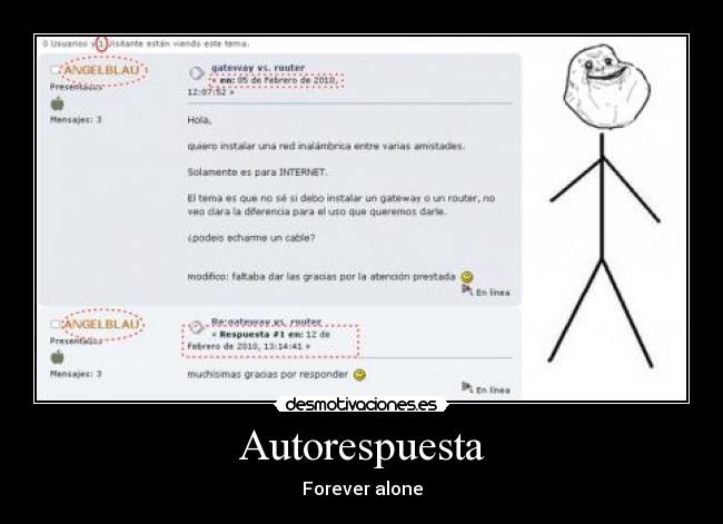 Autorespuesta - Forever alone