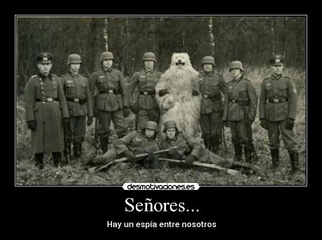 Señores... -