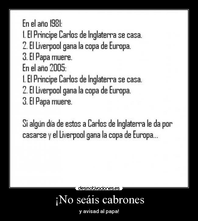 ¡No seáis cabrones -