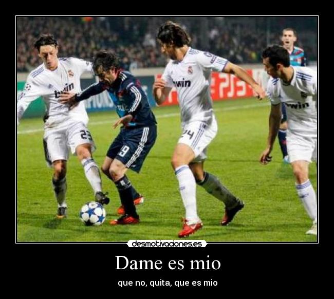 Dame es mio - 