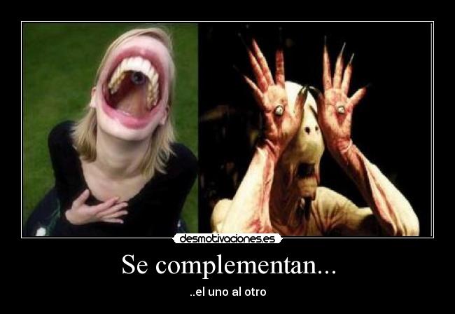 Se complementan... -