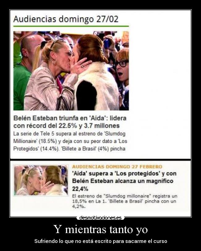 Y mientras tanto yo -