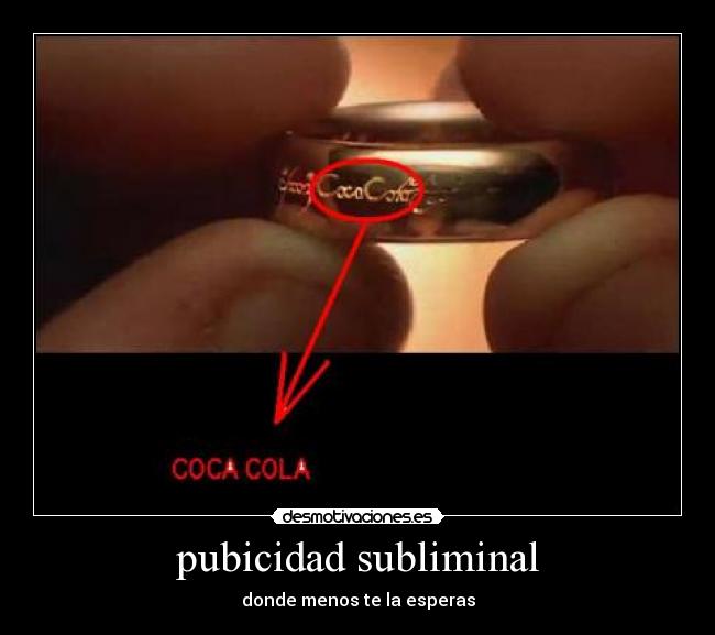 pubicidad subliminal - donde menos te la esperas