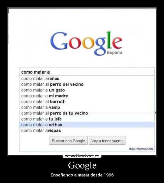 Google - Enseñando a matar desde 1996