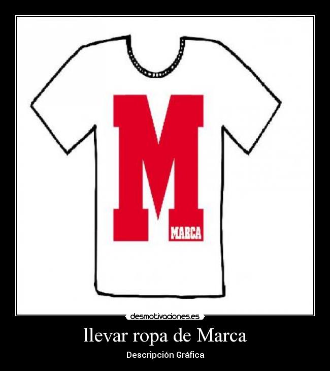 llevar ropa de Marca - 