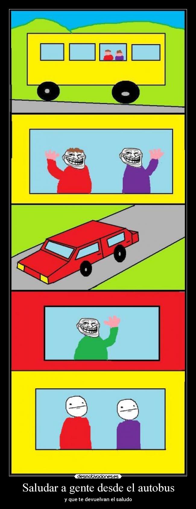 carteles saludar gente autobus desmotivaciones