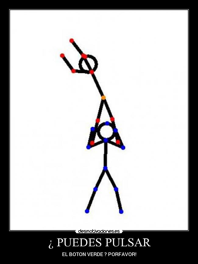 ¿ PUEDES PULSAR - 