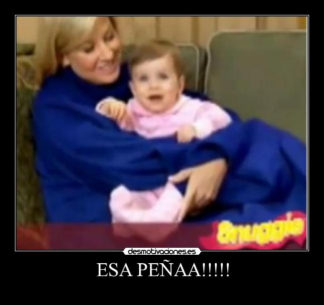 ESA PEÑAA!!!!! -