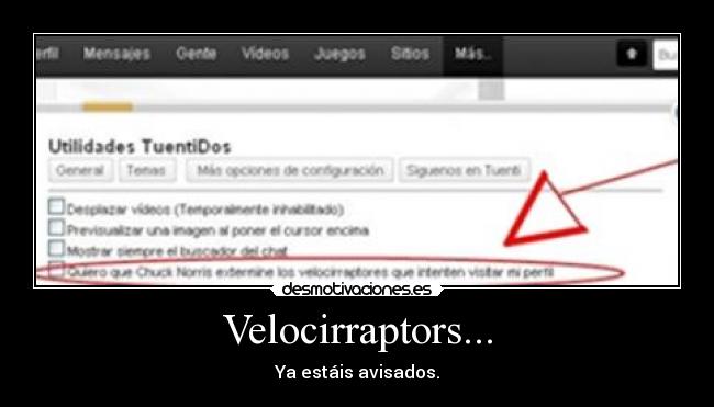 Velocirraptors... - Ya estáis avisados.