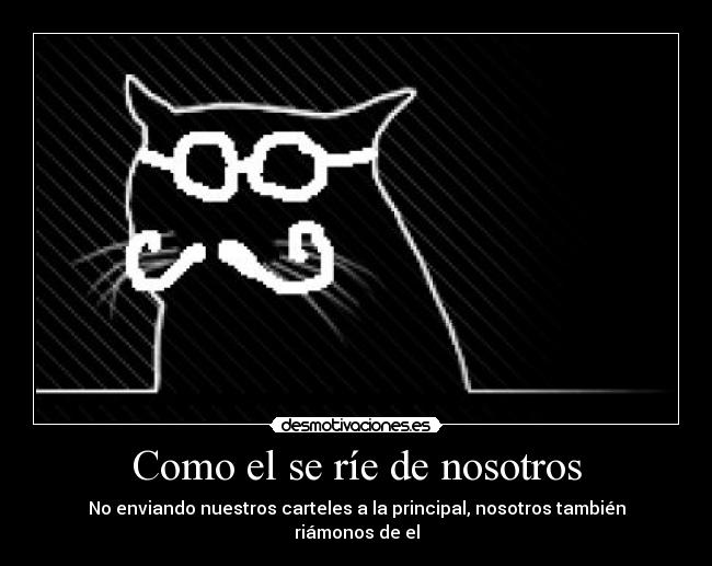 Como el se ríe de nosotros - 