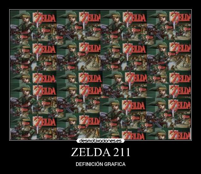 ZELDA 211 - DEFINICIÓN GRAFICA
