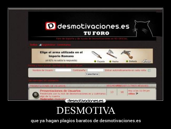 DESMOTIVA - que ya hagan plagios baratos de desmotivaciones.es