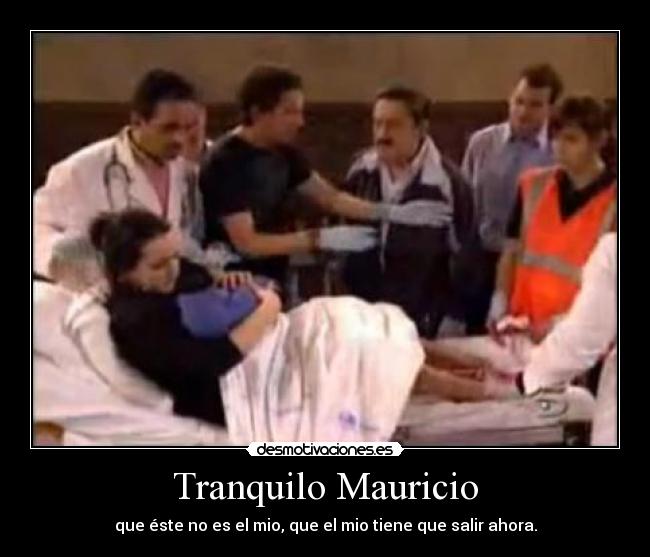 Tranquilo Mauricio - 