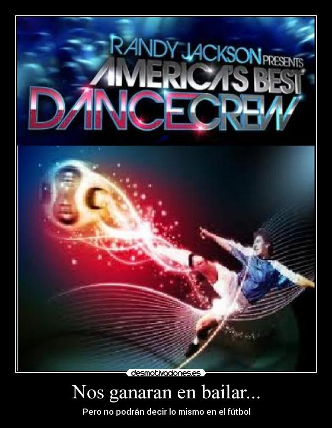 Nos ganaran en bailar... -