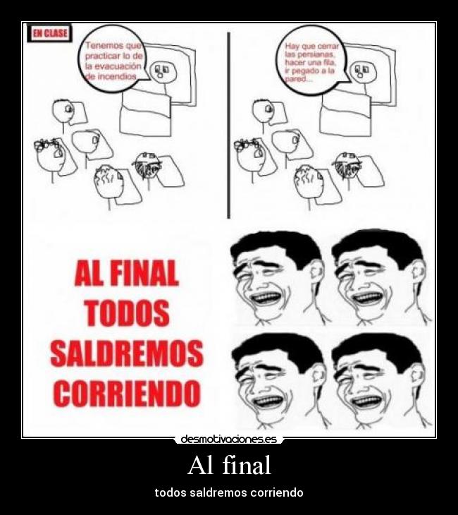Al final -