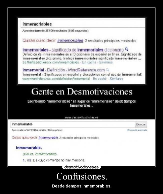 Confusiones. - Desde tiempos inmemorables.