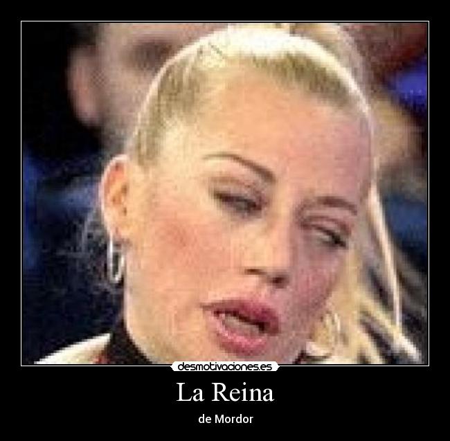 La Reina -