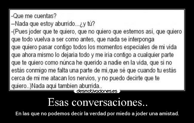 Esas conversaciones.. - 
