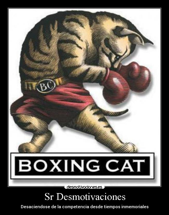 Sr Desmotivaciones - Desaciendose de la competencia desde tiempos inmemoriales