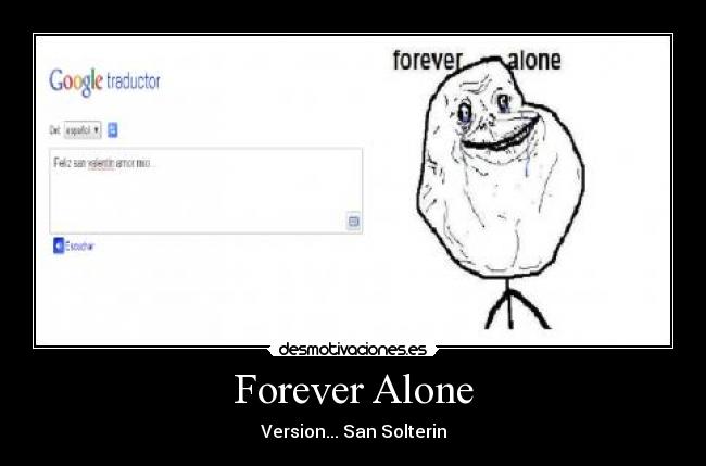 Forever Alone - 