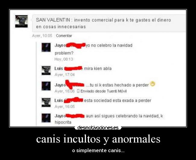 canis incultos y anormales - o simplemente canis...