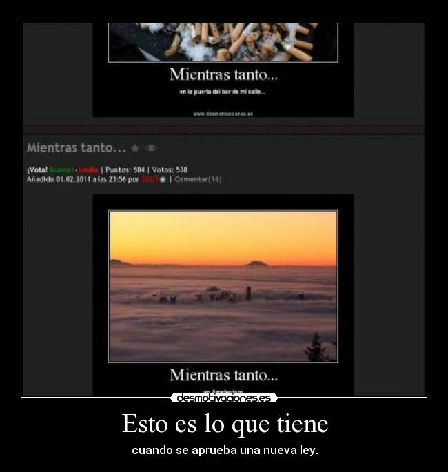 Esto es lo que tiene - cuando se aprueba una nueva ley.