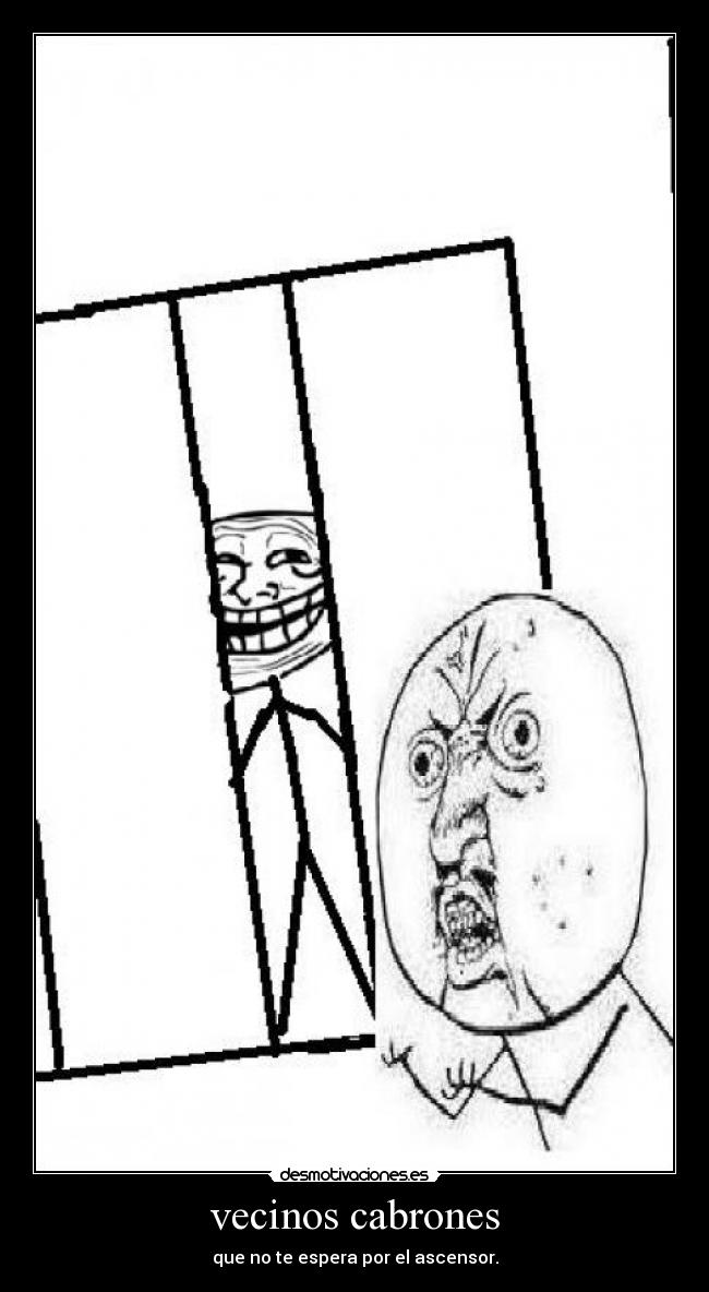 vecinos cabrones -