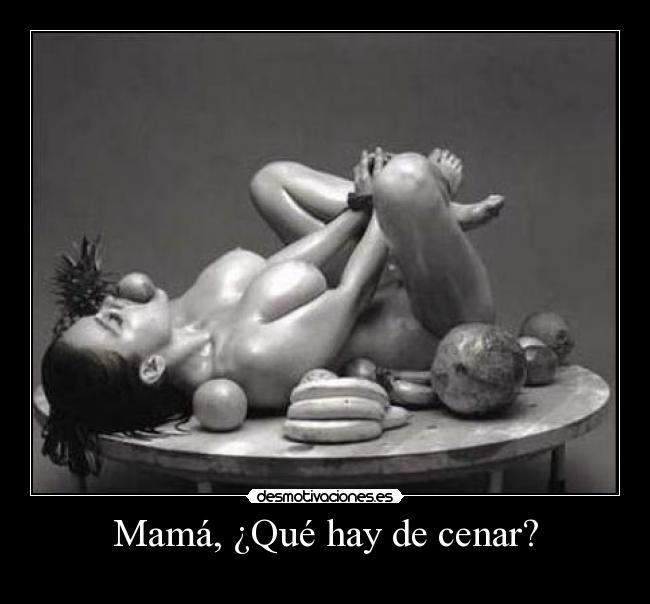 Mamá, ¿Qué hay de cenar? -