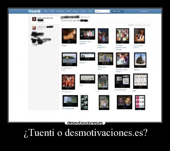 ¿Tuenti o desmotivaciones.es? -