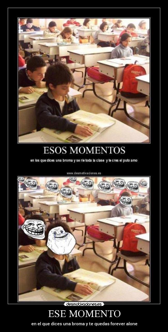 ESE MOMENTO -