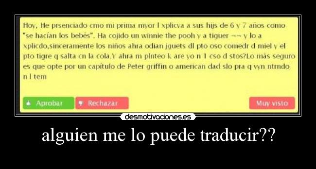 alguien me lo puede traducir?? -